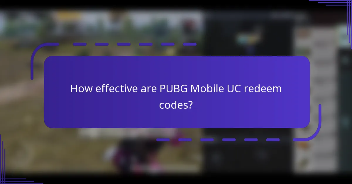 How effective are PUBG Mobile UC redeem codes?