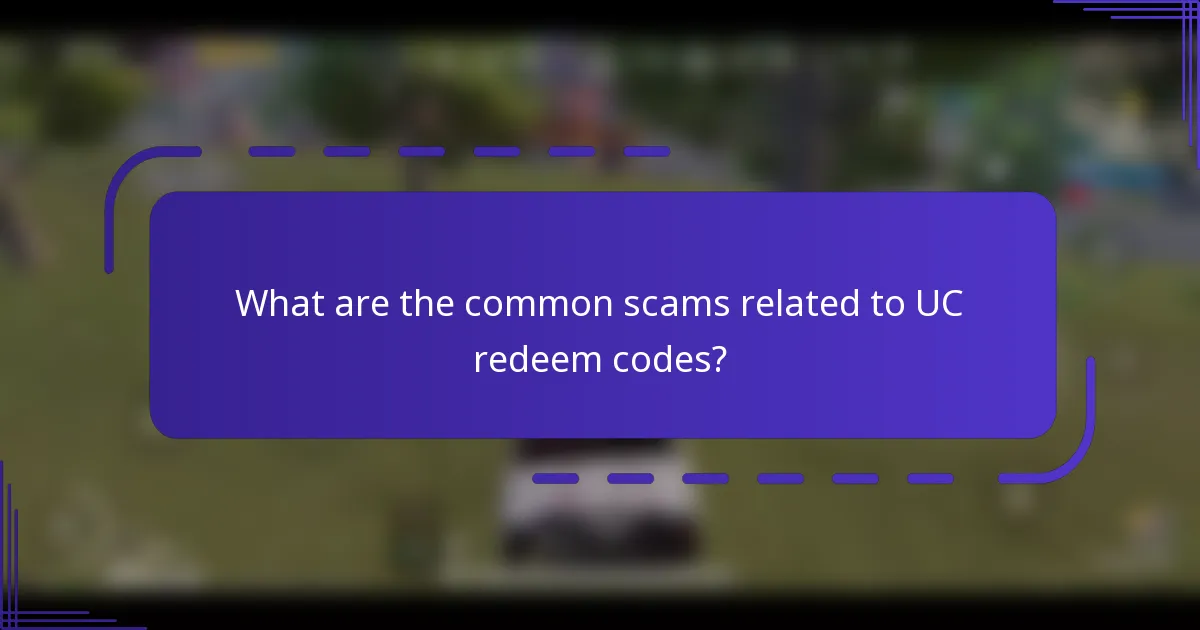 What are the common scams related to UC redeem codes?