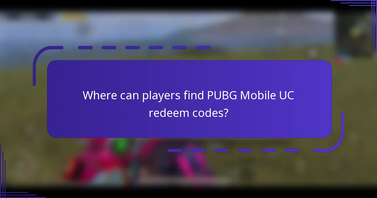 Where can players find PUBG Mobile UC redeem codes?